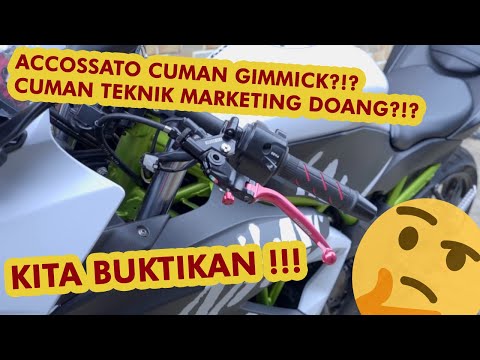 KOPLING ACCOSSATO GIMMICK? KITA BUKTIKAN !!