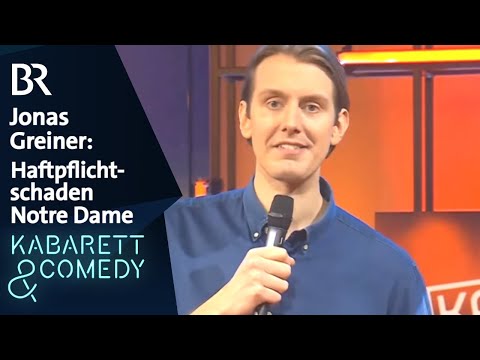 Video Thumbnail: Jonas Greiner: Haftpflichtschaden Notre Dame | Kabarett aus Franken | BR Kabarett & Comedy