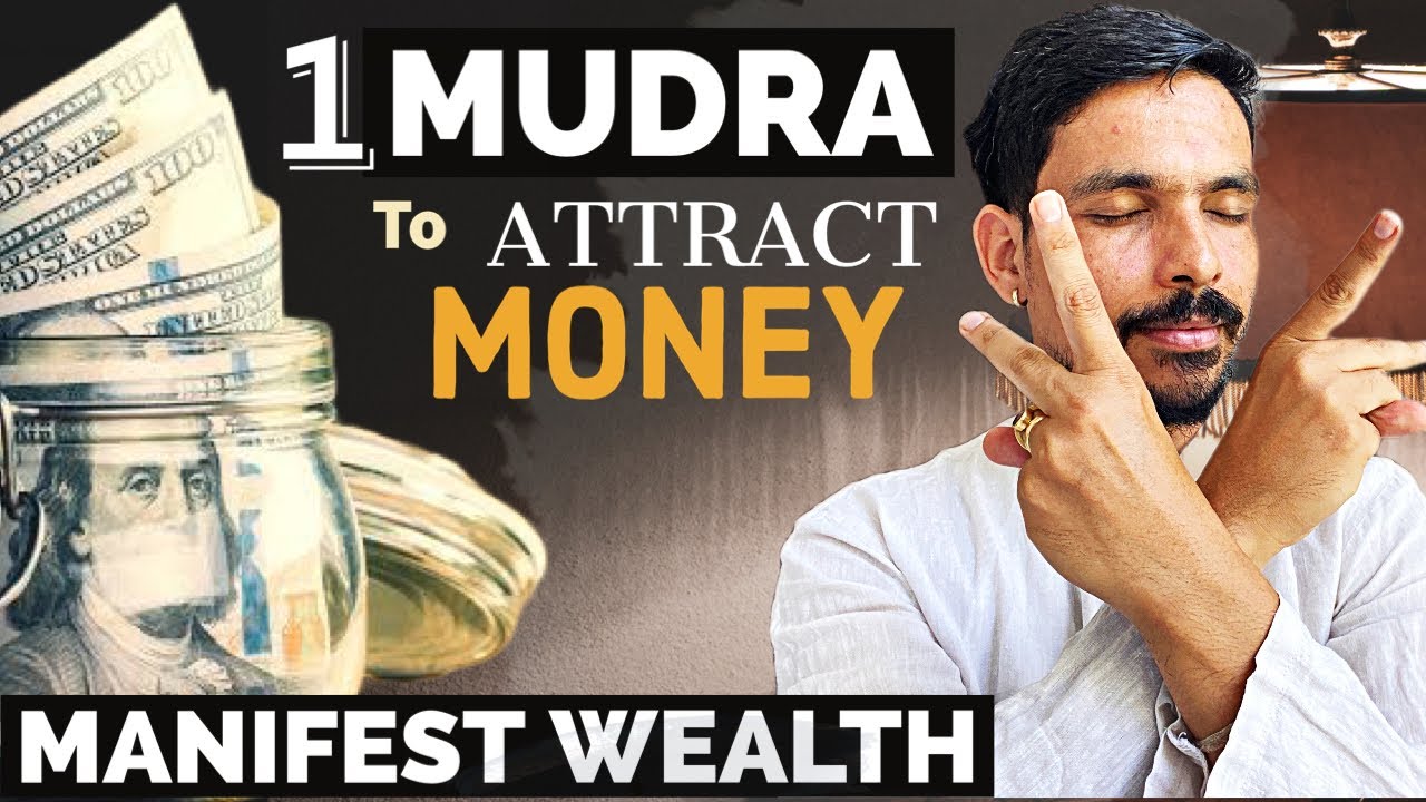YOU WILL MANIFEST 💰 NOW | MANIFEST MONEY | YOGA FOR MONEY | ONE MUDRA  TO ATTRACT MONEY