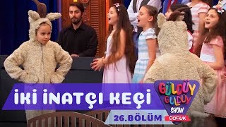Download lagu Güldüy Güldüy Show Çocuk 26.Bölüm - İki İnatçı Keçi Şarkısı mp3