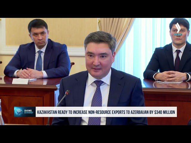 Kazakhstan ready to increase non-resource exports to Azerbaijan by $340 million