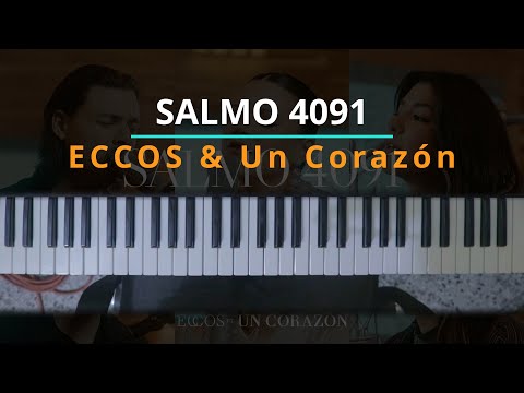 #TUTORIAL SALMO 4091 - ECCOS ft. Un Corazón |Kevin Sánchez Music|