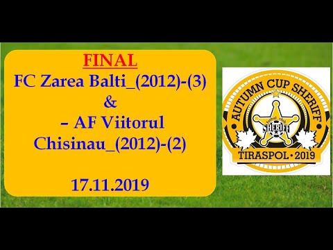 FINAL FC Zarea Balti_(2012)-(3) – AF Viitorul Chisinau_(2012)-(2)__17.11.2019