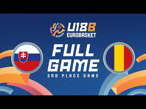 3rd Place Game | Slovakia v Romania | Full Basketball Game | FIBA U18 EuroBasket 2025 - Division B