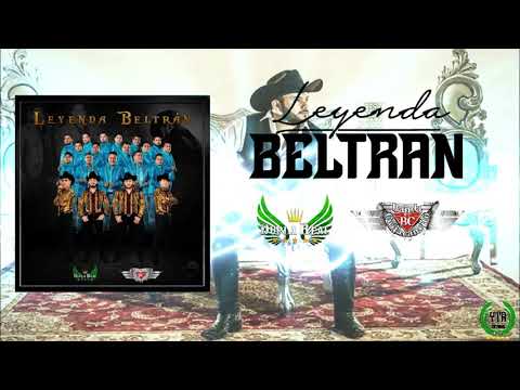 Leyenda Beltran - Dupla Real Ft Banda Culiacancito (Letra/Lyrics)