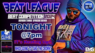 Beat League Beat Battle Competition 2024 | Season Three | Episode Seven