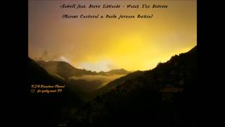 Axwell feat. Steve Edwards - Watch The Sunrise ( Marcos Carnaval & Paulo Jeveaux Remix )