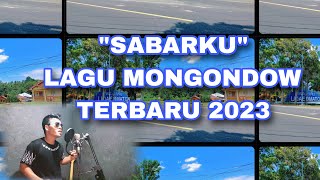 Download lagu JEFRY TAMA - SABARKU  MUSIK VIDEO LAGU MONGONDOW TERBARU mp3