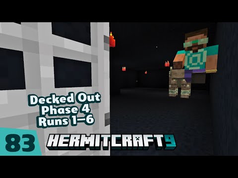 Decked Out! Phase 4: Runs 1–6 — HermitCraft 9 ep83