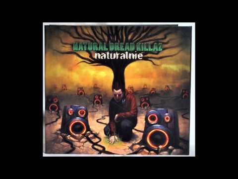 Natural Dread Killaz - Good sensi