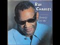 Ray Charles  - Born to love me