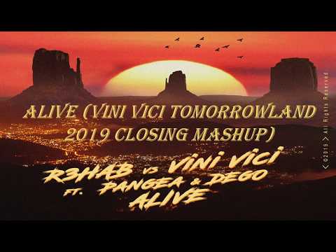 R3HAB vs Vini Vici ft. Pangea & DEGO - Alive (Vini Vici Tomorrowland 2019 Closing Mashup)