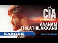 Vaanam Thilathilakkan Song Karoke CIA Dhulqer Salman Perfect Karoke