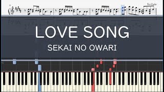 SEKAI NO OWARI「LOVE SONG」〈ピアノ楽譜〉