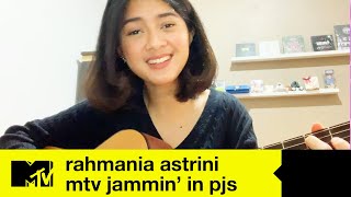 Rahmania Astrini (Live) - &quot;Tanpa Rindu&quot; + &quot;Tak Lagi Sama&quot; + &quot;It&#39;s Amazing&quot; | MTV Jammin&#39; in PJs