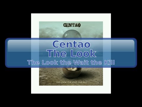 Centao - The Look [HD, HQ]