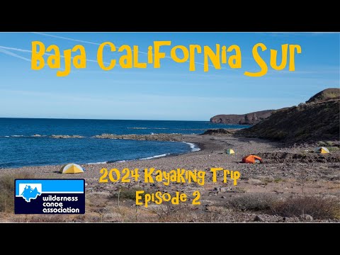 Baja Kayaking Ep 2