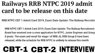 RRB NTPC Admit Card released on this Date | 2019 | RRB NTPC 2019 |