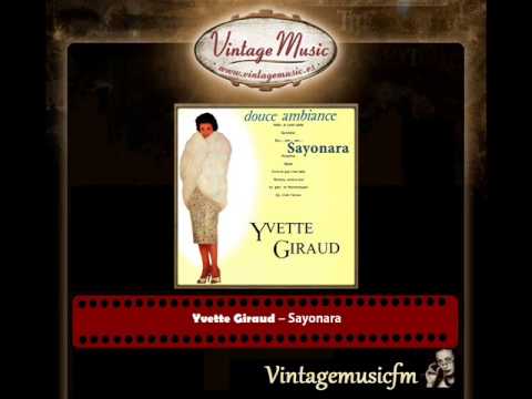 Yvette Giraud – Sayonara