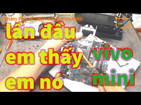 Lần Đầu Nghịch pc ASUS ViVoMiNi Có Gì Đó Ngộ Ngộ Vi Tính 1166 Kha Vạn Cân