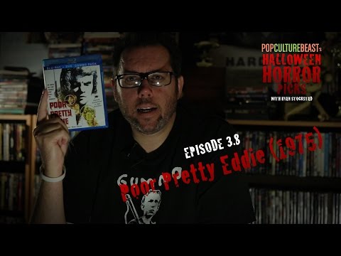 Poor Pretty Eddie (1975) - Halloween Horror Picks