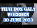 Marley =Soldier Gym= Thai Box Gala Woerden 30 ...