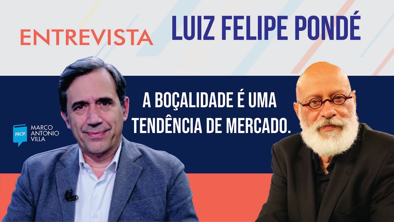 Luiz Felipe Pondé: "A boçalidade é uma tendência de mercado."