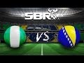 Nigeria vs Bosnia Herzegovina (1-0) 21/06/14 | Group F 2014 World Cup Preview