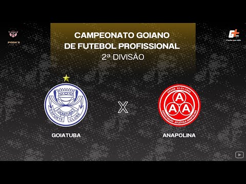 Goiatuba E.C. x Anapolina / Campeonato Goiano da segunda divisão