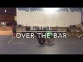 BURPEE Over The Bar