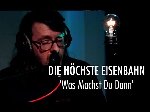 Die Höchste Eisenbahn 'Was Machst Du Dann' LIVE