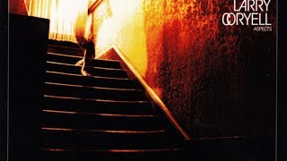 Larry Coryell - Kowloon Jag