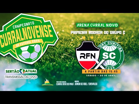 Campeonato Curralnovense 2024 - River vs Sport Curitiba - GRUPO C
