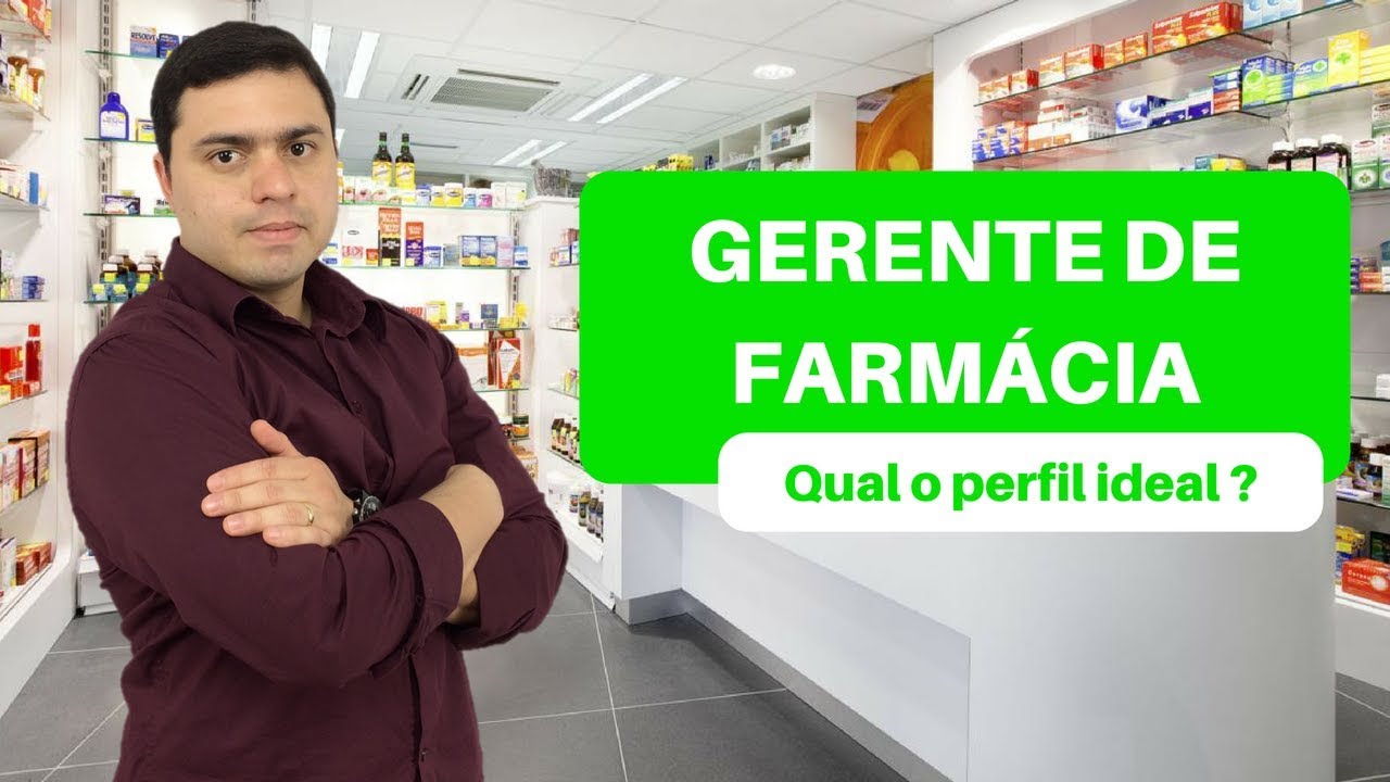 QUAL O PERFIL IDEAL PARA SER UM BOM GERENTE DE FARMÁCIA?