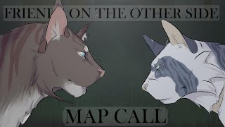 OPEN MAP // Friends on the Other side // Hawkfrost u0026 Ivypool map