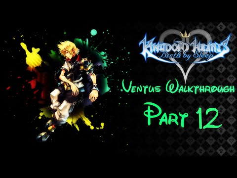 Kingdom Hearts 2.5 HD Remix Birth By Sleep: Ventus Walkthrough Part 12