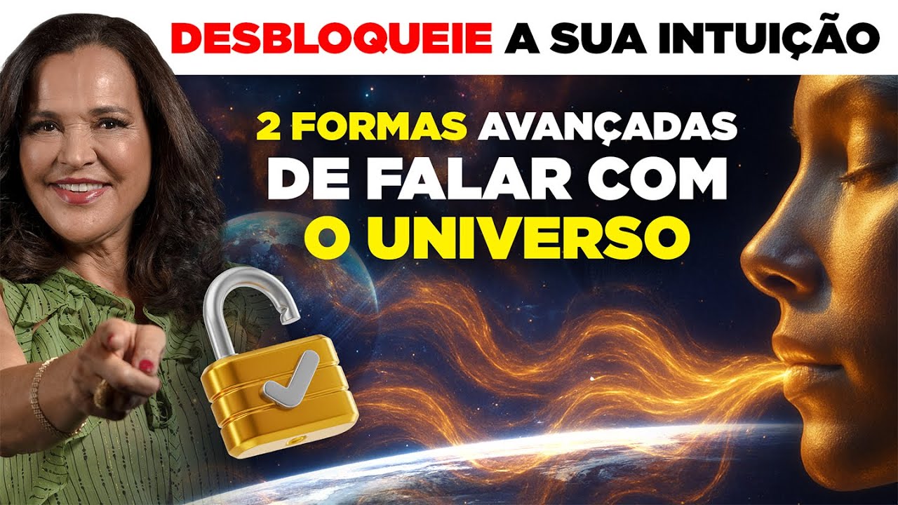 Desbloqueie a sua INTUIÇÃO - 2 formas avançadas de FALAR COM O UNIVERSO