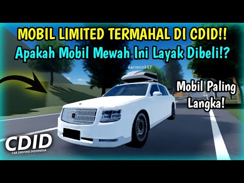 MOBIL MEWAH LIMITED & TERMAHAL INI TERNYATA ENAK!! | Tapi Harganya Kok Mahal Banget!? | CDID V0.4