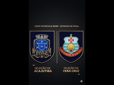 ACAJUTIBA X VERA CRUZ AO VIVO ⚽ | COPA INTERVALE 2026