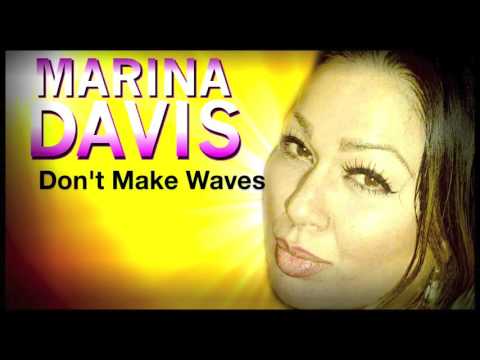 Marina Davis - Don't Make Waves (Audio)
