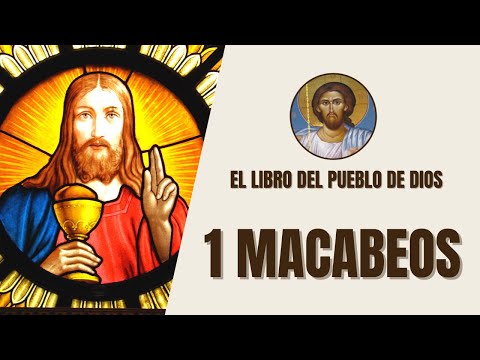1 Macabeos - Lucha por la Libertad y la Fe - El Libro del Pueblo de Dios