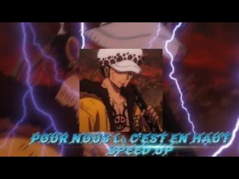 En haut {sped up} (Didi b ft Jr low, Tamsir)