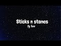 Tano-Sticks n Stones (Lyric Video)