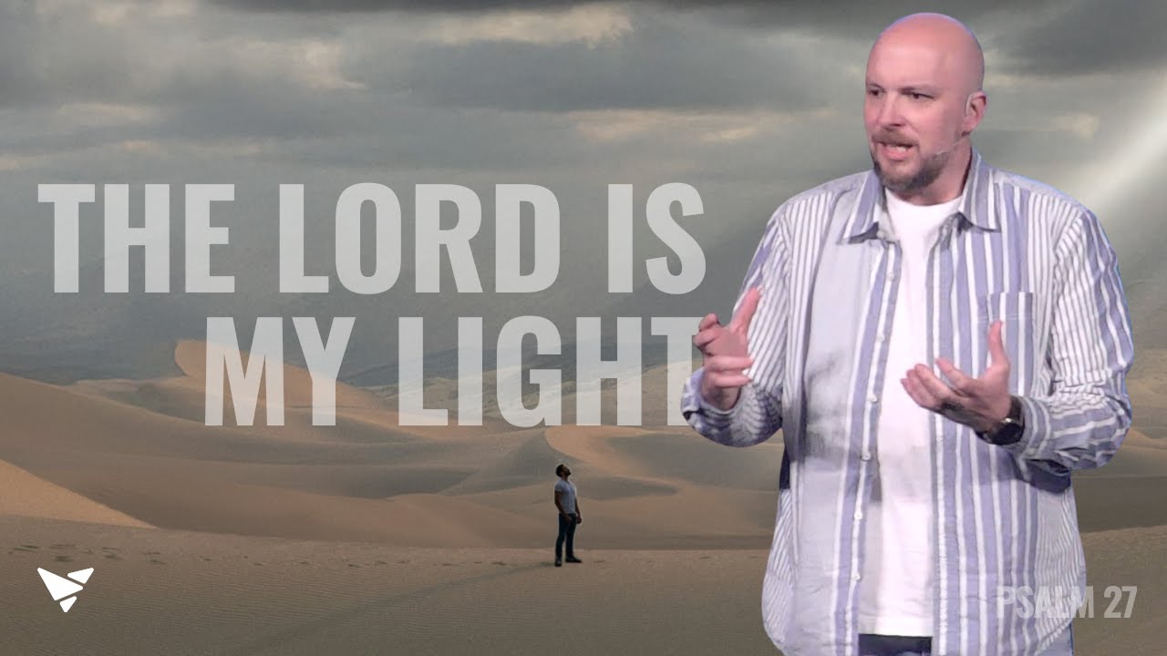 The Lord is My Light
