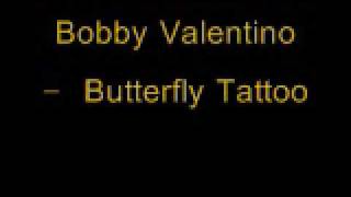Bobby Valentino - Butterfly Tattoo