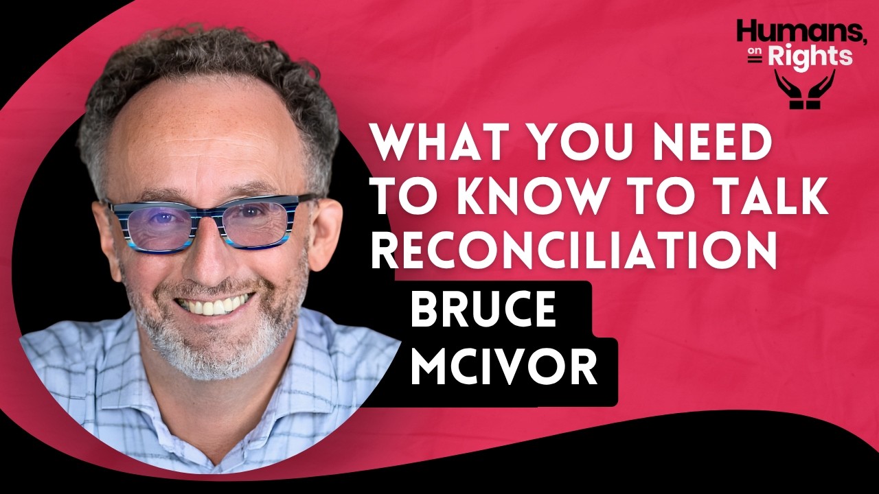 Bruce McIvor: What You Need to Know to Talk Reconciliation