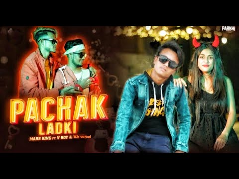 Pachak Ladki|Marsh king|F.t R.k yuraaj | new rap song 2022