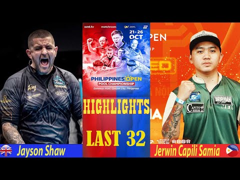 LAST 32 | Jayson Shaw - Jerwin Capili Samia  |  2025 Philippines Open Pool Championship