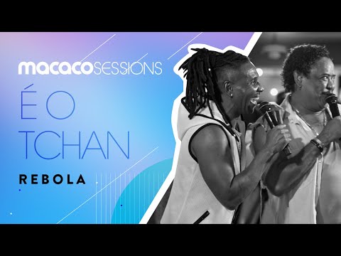 Rebola - E O Tchan