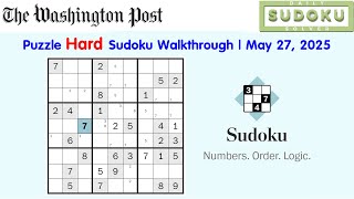 The Washington Post Puzzle Hard Sudoku Daily Challenge Walkthrough | May 27, 2025